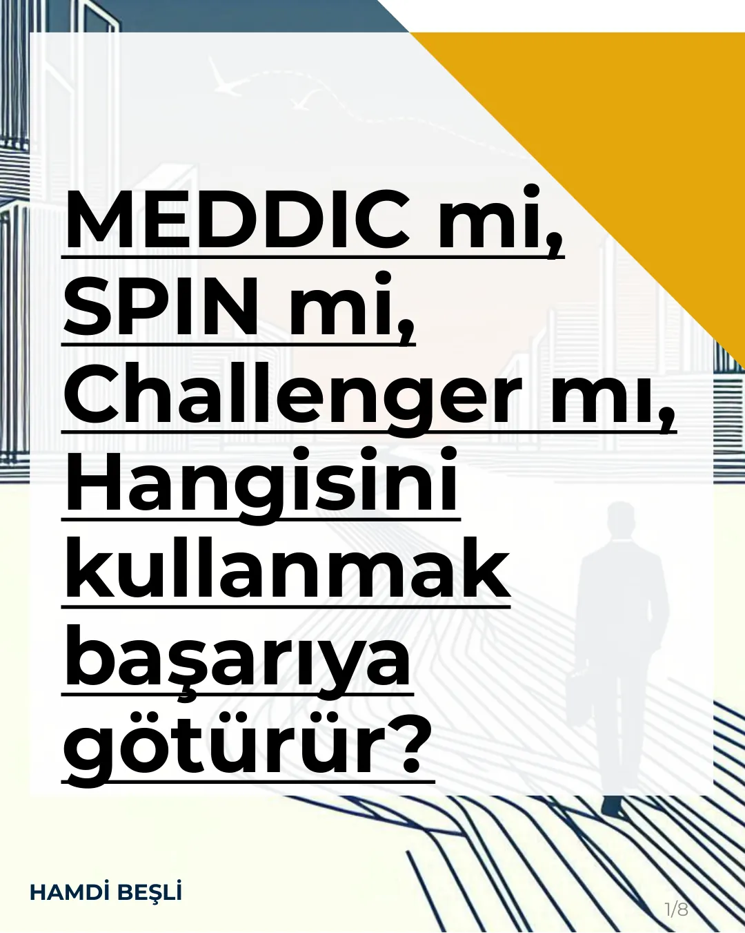 MEDDIC, SPIN or Challenger?